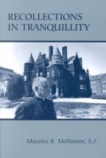 Recollections in Tranquility