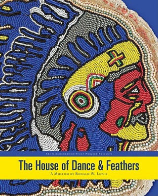 House of Dance and Feathers