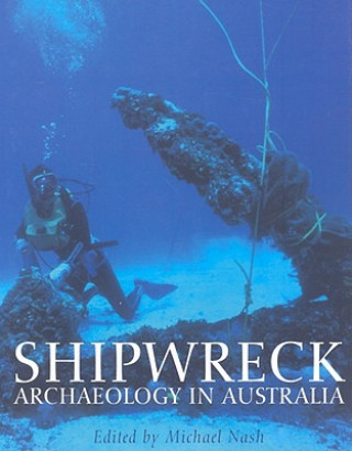 Shipwreck Archaeology in Australia