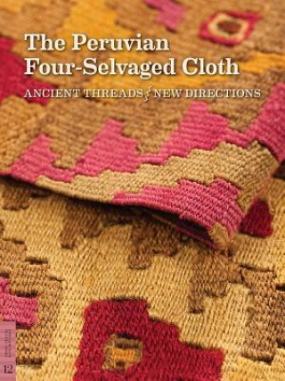 Peruvian Four-Selvaged Cloth