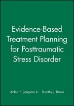 Evidence-Based Treatment Planning for Posttraumatic Stress Disorder