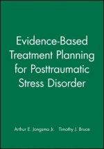 Evidence-Based Treatment Planning for Posttraumatic Stress Disorder