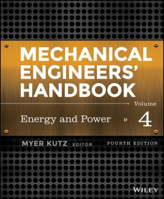 Mechanical Engineers' Handbook, Fourth Edition - Volume 4 - Energy and Power
