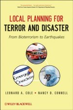 Local Planning for Terror and Disaster - From Bioterrorism to Earthquakes