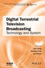 Digital Terrestrial Television Broadcasting - Technology and System