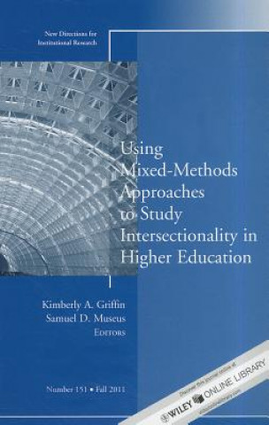 Using Mixed Methods to Study Intersectionality in Higher Education