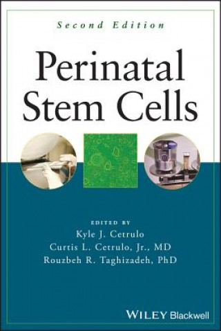 Perinatal Stem Cells, Second Edition