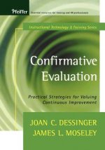 Confirmative Evaluation: Practical Strategies for Valuing Continuous Improvement