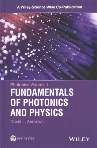 Photonics - Scientific Foundations, Technology and  Application