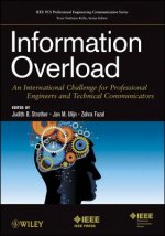 Information Overload - An International Challenge for Professional Engineers and Technical Communicators