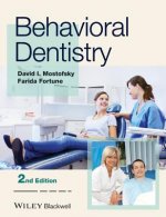 Behavioral Dentistry, Second Edition