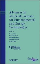 Advances in Materials Science for Environmental and Energy Technologies - Ceramic Transactions V236