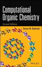 Computational Organic Chemistry, Second Edition