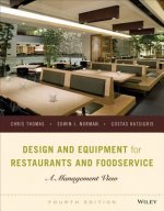 Design and Equipment for Restaurants and Foodservice - A Management View, Fourth Edition