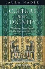 Culture and Dignity - Dialogues Between the Middle East and the West