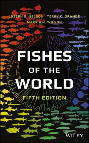 Fishes of the World 5e