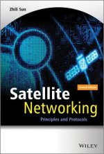 Satellite Networking - Principles and Protocols 2e