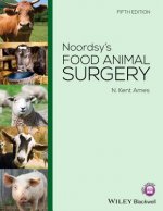 Noordsy's Food Animal Surgery, Fifth Edition