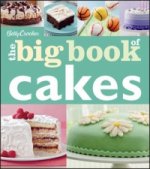 Betty Crocker: The Big Book of Cakes