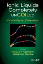 Ionic Liquids Completely UnCOILed - Critical Expert Overviews