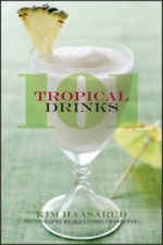 101 Tropical Drinks