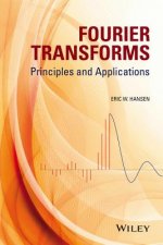 Fourier Transforms - Principles and Applications