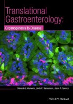 Translational Gastroenterology - Organogenesis to Disease