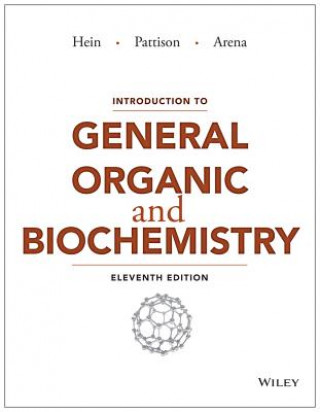 Introduction to General, Organic, and Biochemistry  Eleventh Edition