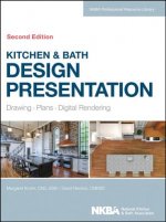 Kitchen & Bath Design Presentation - Drawing, Plans, Digital Rendering 2e
