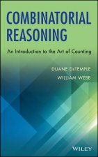 Combinatorial Reasoning - An Introduction to the Art of Counting