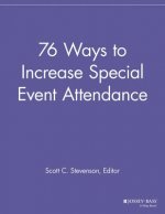 76 Ways to Increase Special Event Attendance