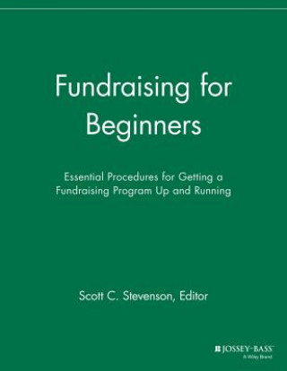Fundraising for Beginners - Essential Procedures