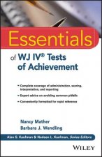 Essentials of WJ IV (R) Tests of Achievement