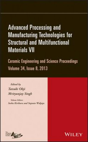 Advanced Processing and Manufacturing Technologies  for Structural and Multifunctional Materials VII - CESP, Volume 34 Issue 8