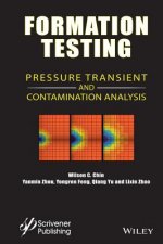 Formation Testing - Pressure, Transient, and Contamination Analysis