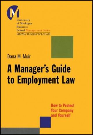 Manager's Guide to Employment Law