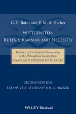 Wittgenstein - Rules, Grammar & Necessity - Vol II of An Analytical Commentary on the Philosophical Investigations, Essays and Exegesis 185-242