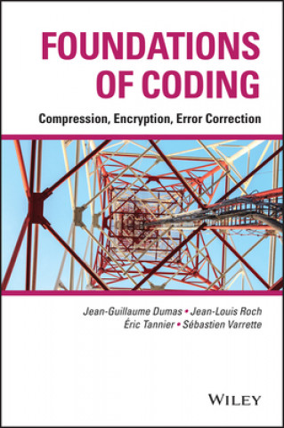 Foundations of Coding - Compression, Encryption, Error Correction