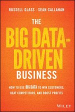 Big Data-Driven Business - How to Use Big Data  to Win Customers, Beat Competitors, and Boost Profits