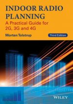 Indoor Radio Planning - A Practical Guide for 2G, 3G and 4G, Third Edition