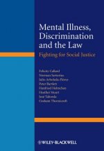 Mental Illness, Discrimination and the Law - Fighting for Social Justice