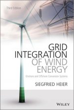 Grid Integration of Wind Energy - Onshore and Offshore Conversion Systems 3e