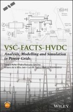 VSC-FACTS-HVDC - Analysis, Modelling and Simulation in Power Grids