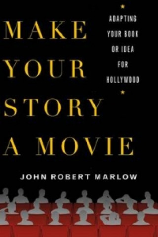 Make Your Story a Movie