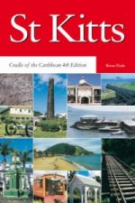 St Kitts: Cradle of the Caribbean 4th Edition