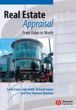 Real Estate Appraisal - From Value to Worth