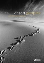 Desert Peoples: Archaeological Perspectives