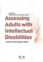 Assessing Adults with Intellectual Disabilities - A Service Provider's Guide