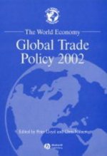 World Economy: Global Trade Policy 2002