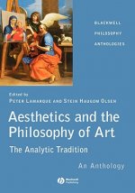 Aesthetics and the Philosophy of Art - The Analyti c Tradition, An Anthology